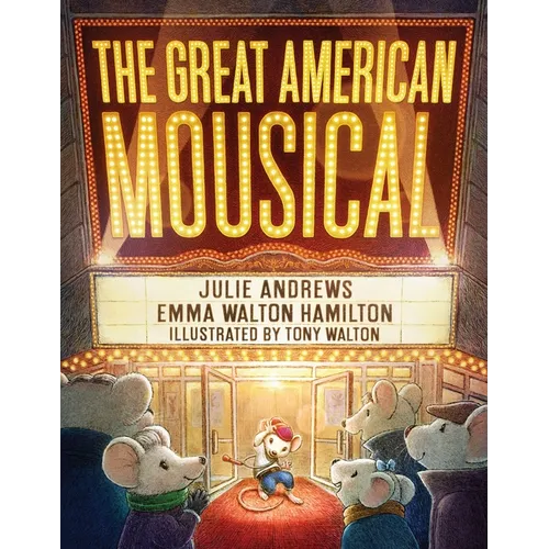 The Great American Mousical (a Broadway Tale) - Hardcover