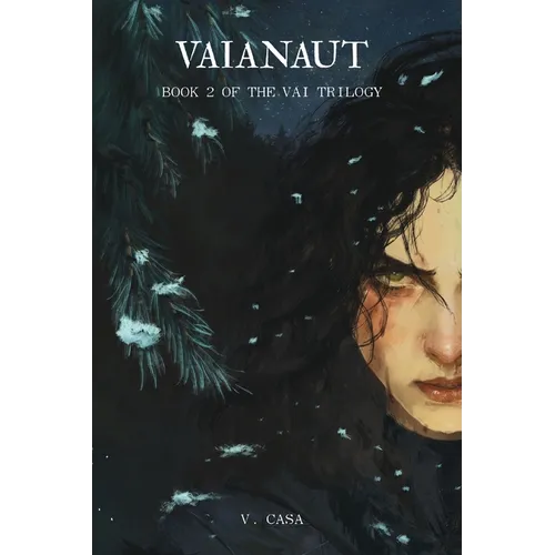 Vaianaut: Book 2 of the Vai Trilogy - Paperback