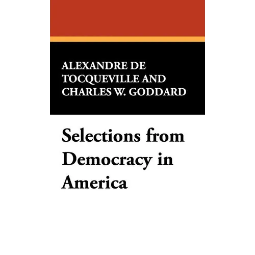 Selections from Democracy in America - Hardcover