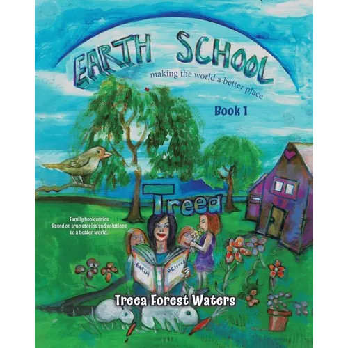 Earth School: making the world a better place - Paperback
