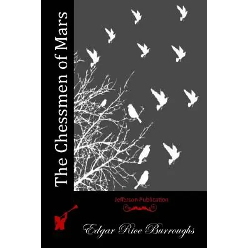 The Chessmen of Mars - Paperback