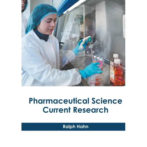 Pharmaceutical Science: Current Research - Hardcover