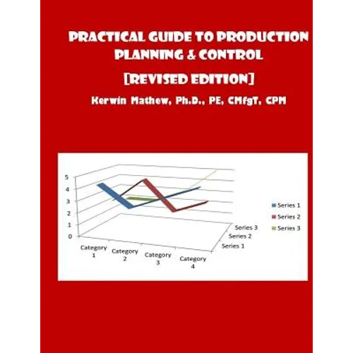 Practical Guide To Production Planning & Control [Revised Edition] - Paperback