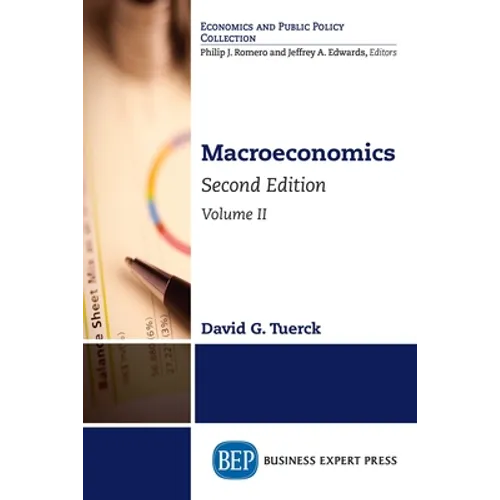 Macroeconomics, Second Edition, Volume II - Paperback