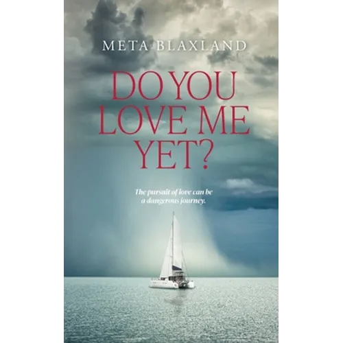 Do You Love Me Yet? - Paperback