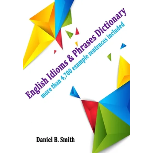 English Idioms & Phrases Dictionary - Paperback