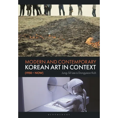 Modern and Contemporary Korean Art in Context (1950 - Now) - Paperback