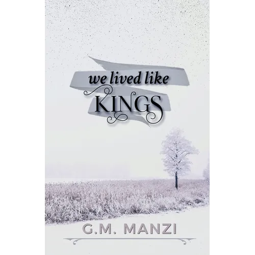 We Lived Like Kings - Paperback