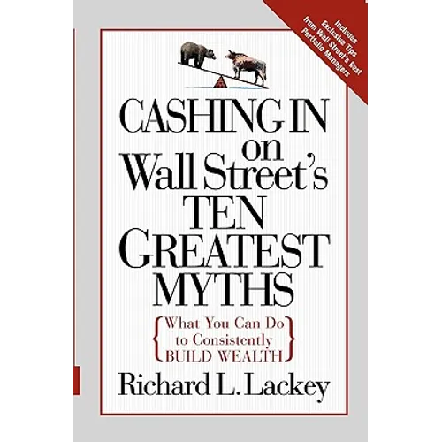Cashing in on Wall Street's 10 Greatest Myths - Paperback