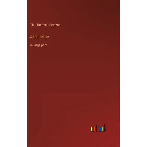 Jacqueline: in large print - Hardcover
