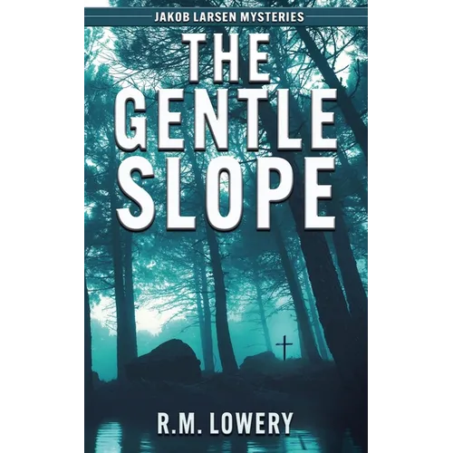 The Gentle Slope - Paperback