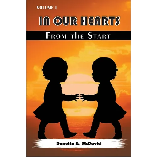 In Our Hearts from the Start - Paperback