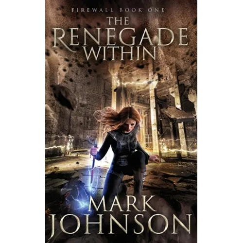 The Renegade Within - Paperback