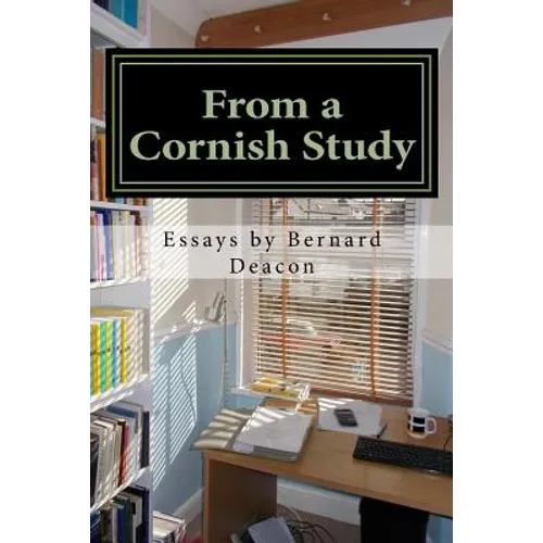 From a Cornish Study: Essays on Cornish Studies and Cornwall - Paperback