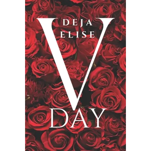 V Day: A Friends To Lovers Romance - Paperback