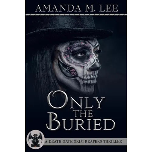 Only the Buried - Paperback