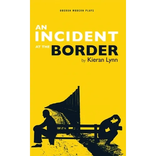 Incident at the Border - Paperback