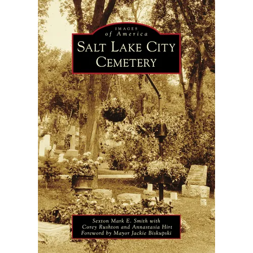 Salt Lake City Cemetery - Paperback