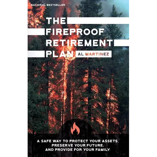 The Fireproof Retirement Plan - Paperback