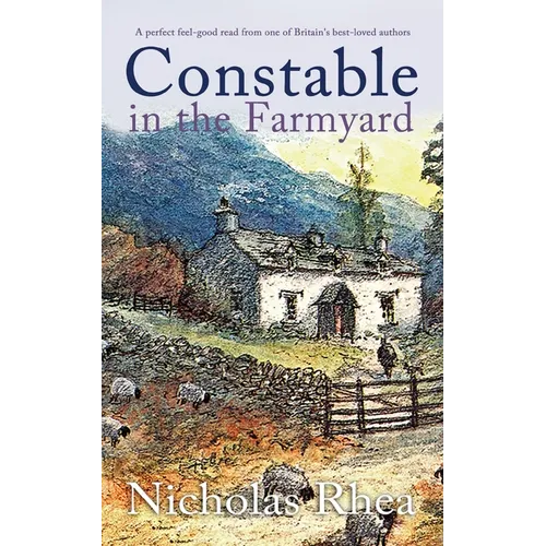 CONSTABLE IN THE FARMYARD a perfect feel-good read from one of Britain's best-loved authors - Paperback