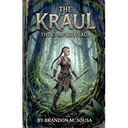 The complete Kraul saga - Paperback