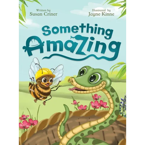 Something Amazing: A Speech Therapy Picture Book - Hardcover