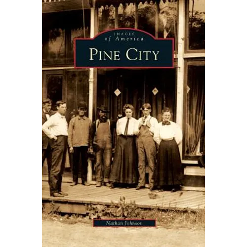 Pine City - Hardcover