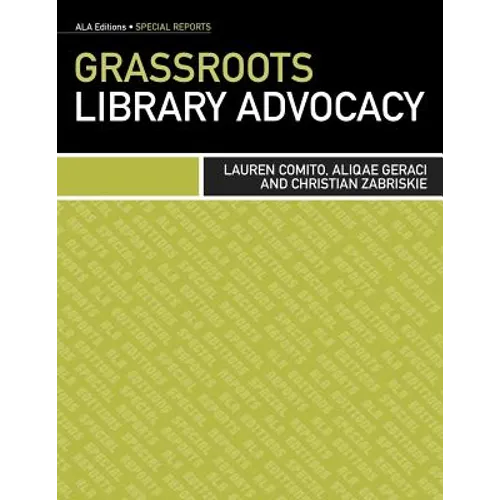 Grassroots Library Advocacy - Paperback