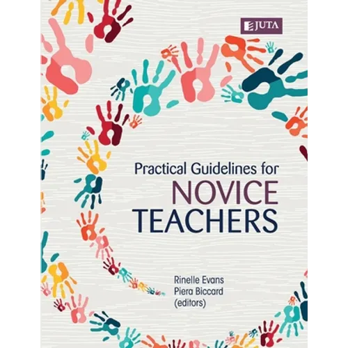 Practical guidelines for novice teachers - Paperback