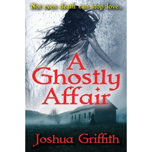 A Ghostly Affair: A paranormal romance - Paperback