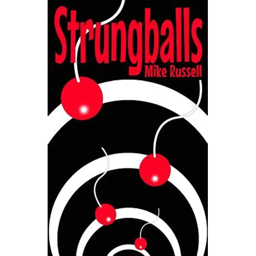 Strungballs - Paperback