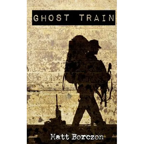 Ghost Train - Paperback