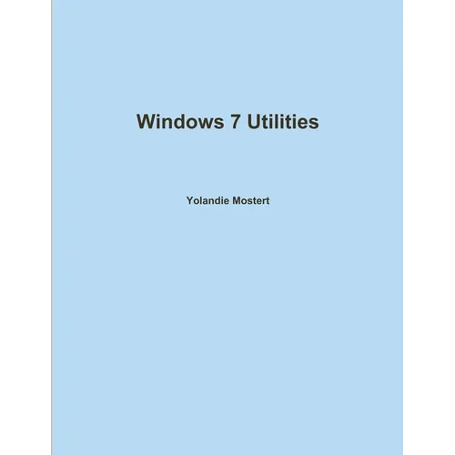 Windows 7 Utilities - Paperback