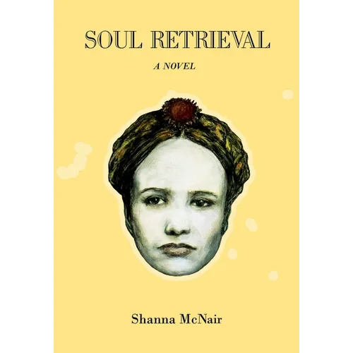 Soul Retrieval - Hardcover