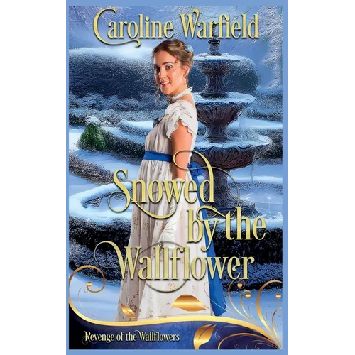 Snowed by the Wallflower - Paperback