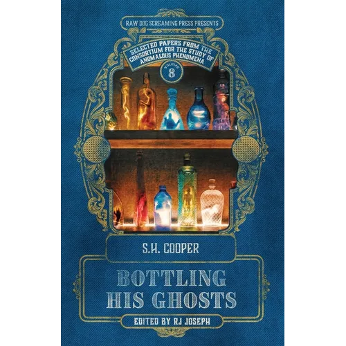 Bottling His Ghosts - Paperback