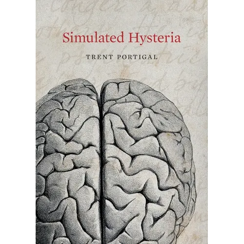 Simulated Hysteria - Paperback