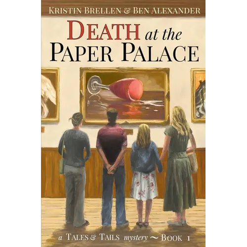 Death at the Paper Palace: A Tales & Tails Mystery: A Tales & Tails Mystery - Paperback