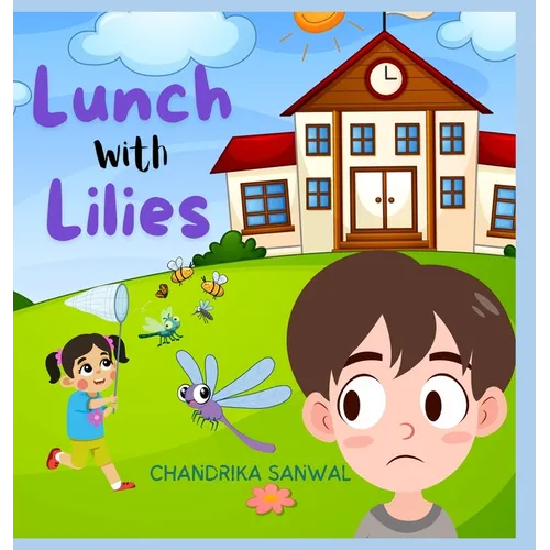 Lunch With Lilies - Hardcover