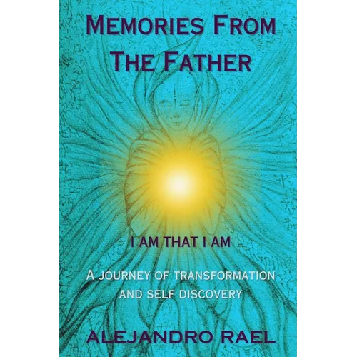 Memories from the Father