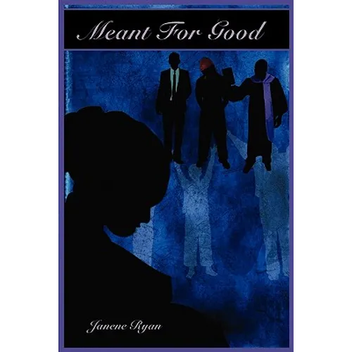 Meant for Good - Paperback