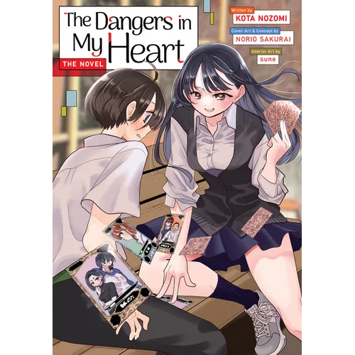 The Dangers in My Heart - The Novel (Light Novel) - Paperback
