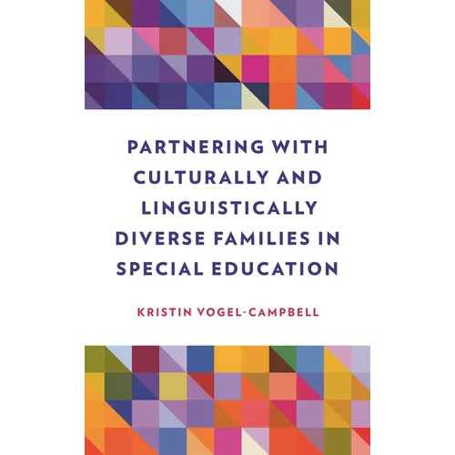 Partnering with Culturally and Linguistically Diverse Families in Special Education - Hardcover