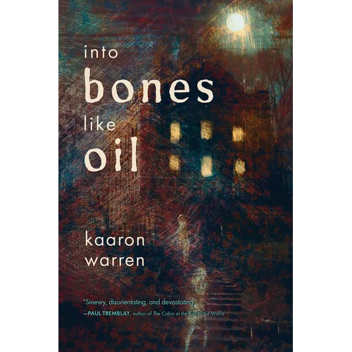 Into Bones Like Oil - Paperback