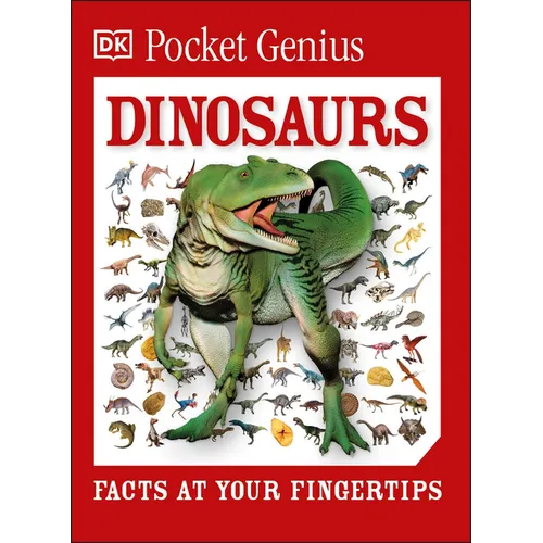 Pocket Genius Dinosaurs: Facts at Your Fingertips - Paperback