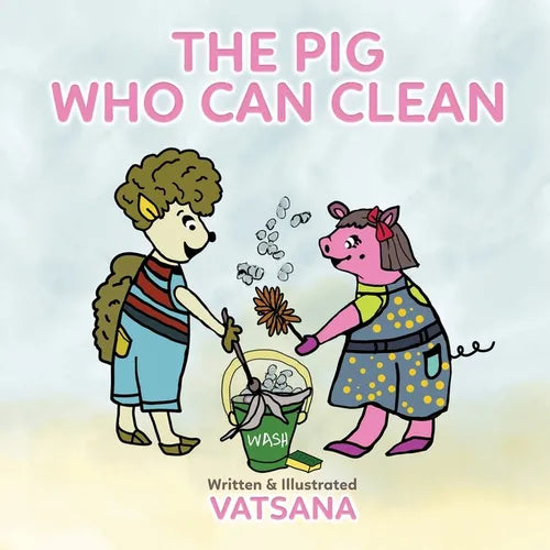 The Pig Who Can Clean - Paperback