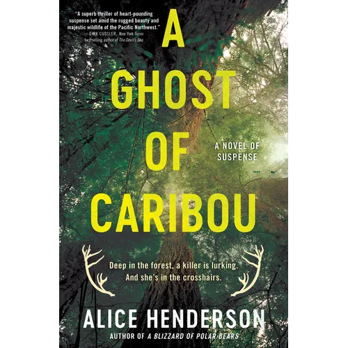 A Ghost of Caribou: A Novel of Suspense - Hardcover