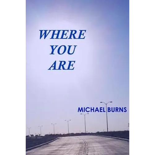 Where You Are - Paperback