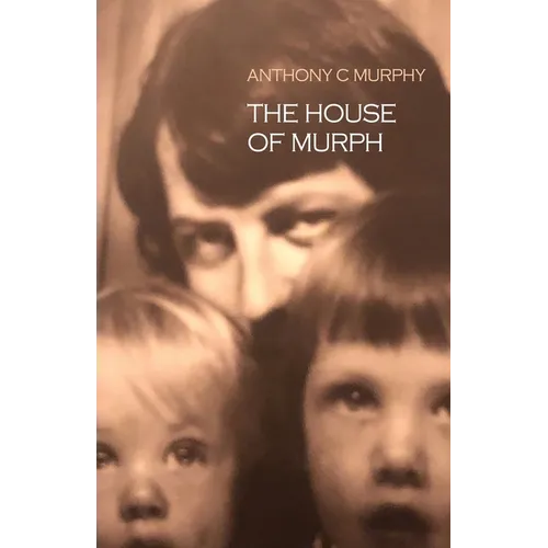 The House of Murph - Paperback