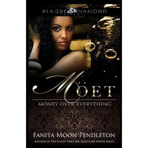 Moet: Money Over Everything - Paperback